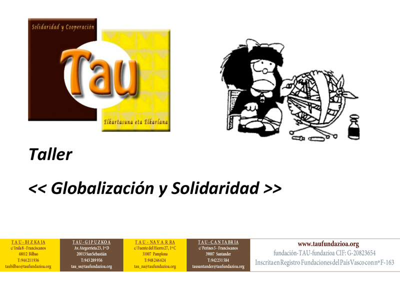 Taller: “Globalización y Solidaridad”