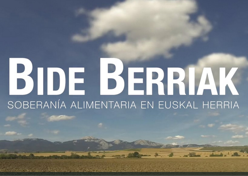 Bide Berriak: soberanía alimentaria en Euskal Herria