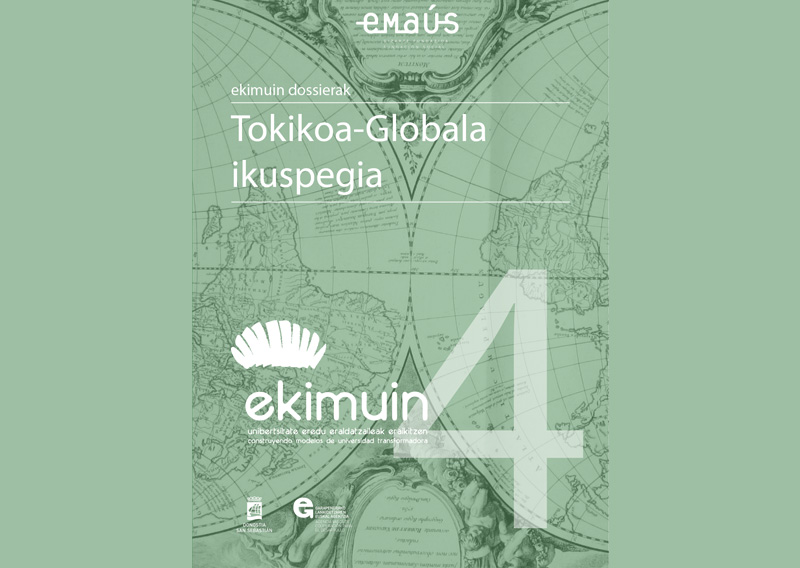 Ekimuin dosierrak 4: Tokikoa-Globala ikuspegia
