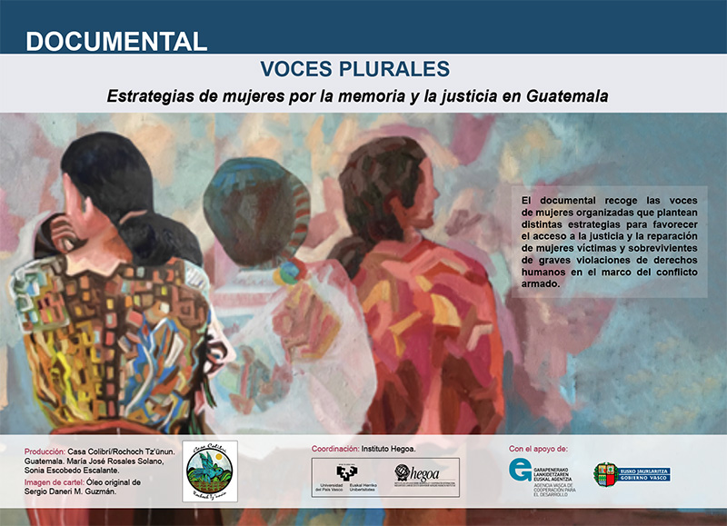 Voces plurales: Estrategias de mujeres por la memoria y la justicia en Guatemala (documental y guía didáctica)